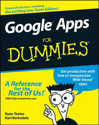 Ryan  Teeter. Google Apps For Dummies