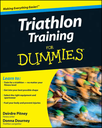 Deirdre  Pitney. Triathlon Training For Dummies