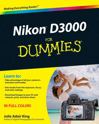 Julie Adair King. Nikon D3000 For Dummies