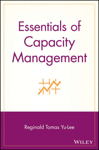 Reginald Yu-Lee Tomas. Essentials of Capacity Management