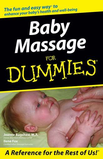 Joanne  Bagshaw. Baby Massage For Dummies