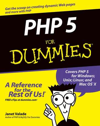 Janet  Valade. PHP 5 For Dummies