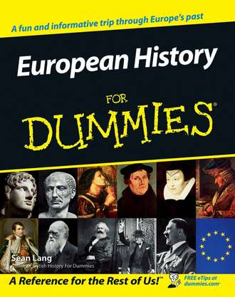 Sean  Lang. European History for Dummies