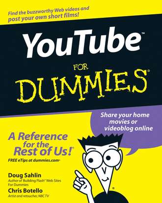 Doug  Sahlin. YouTube For Dummies