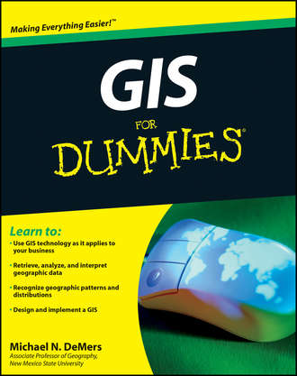 Michael DeMers N.. GIS For Dummies