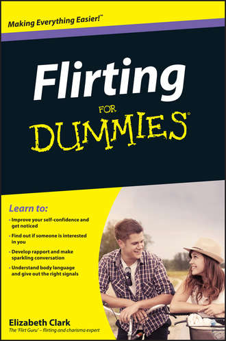 Flirting For Dummies. Elizabeth  Clark
