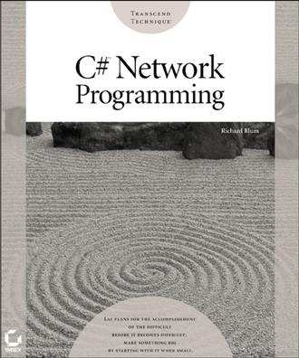 Richard Blum. C# Network Programming