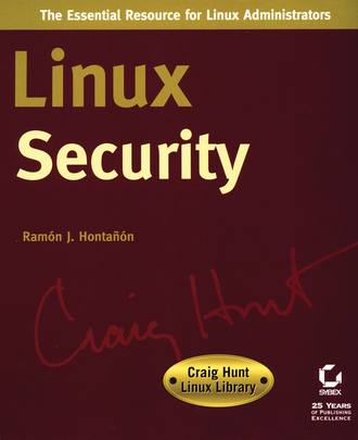 Ram?n Honta??n J.. Linux Security. Craig Hunt Linux Library