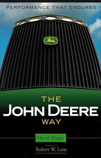 David  Magee. The John Deere Way. Performance that Endures