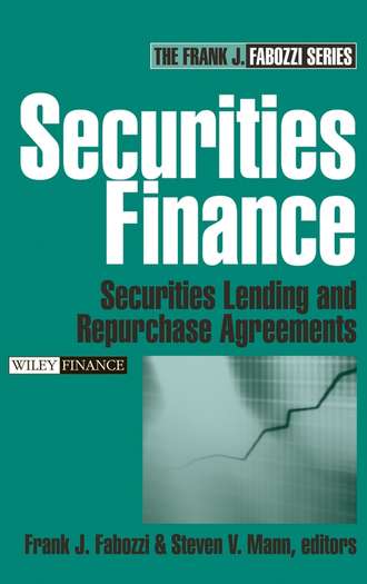 Frank J. Fabozzi. Securities Finance. Securities Lending and Repurchase Agreements
