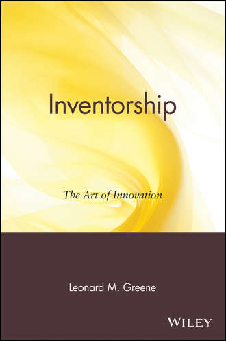 Leonard Greene M.. Inventorship. The Art of Innovation