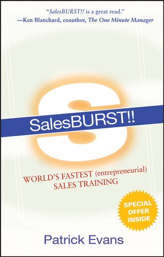Patrick  Evans. SalesBURST!!. World's Fastest (entrepreneurial) Sales Training