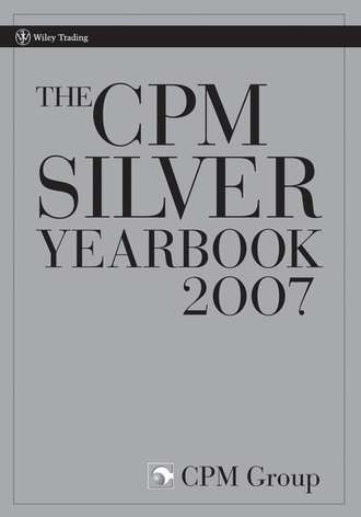 CPM Group. The CPM Silver Yearbook 2007