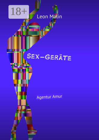 Sex-Geräte. Agentur Amur. 