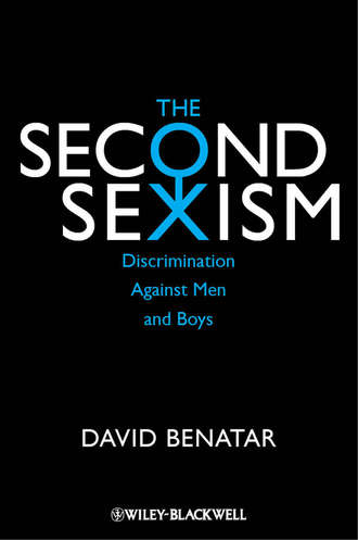 David  Benatar. The Second Sexism. Discrimination Against Men and Boys