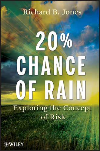 Richard Jones B.. 20% Chance of Rain. Exploring the Concept of Risk