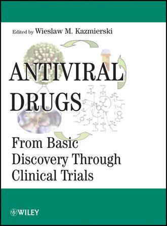 Wieslaw Kazmierski M.. Antiviral Drugs. From Basic Discovery Through Clinical Trials