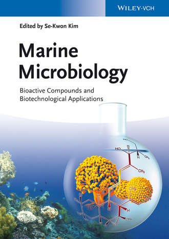 Se-Kwon  Kim. Marine Microbiology. Bioactive Compounds and Biotechnological Applications