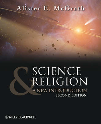 Alister E. McGrath. Science and Religion. A New Introduction