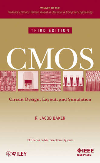 R. Baker Jacob. CMOS. Circuit Design, Layout, and Simulation