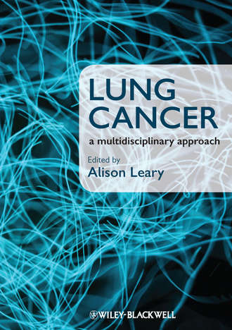 Alison  Leary. Lung Cancer. A Multidisciplinary Approach