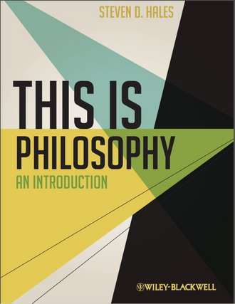 Steven Hales D.. This Is Philosophy. An Introduction