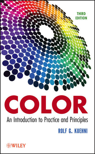 Rolf Kuehni G.. Color. An Introduction to Practice and Principles