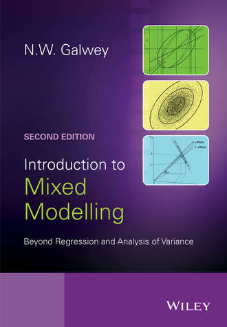 N. Galwey W.. Introduction to Mixed Modelling. Beyond Regression and Analysis of Variance