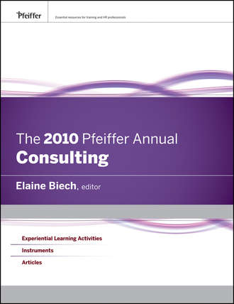 Elaine  Biech. The 2010 Pfeiffer Annual. Consulting