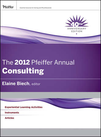Elaine  Biech. The 2012 Pfeiffer Annual. Consulting