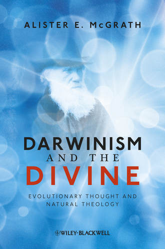 Alister E. McGrath. Darwinism and the Divine. Evolutionary Thought and Natural Theology