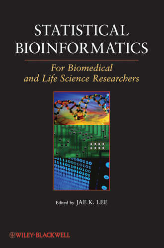 Jae Lee K.. Statistical Bioinformatics. For Biomedical and Life Science Researchers