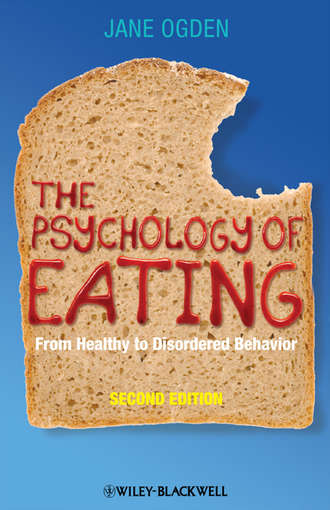 Jane  Ogden. The Psychology of Eating. From Healthy to Disordered Behavior