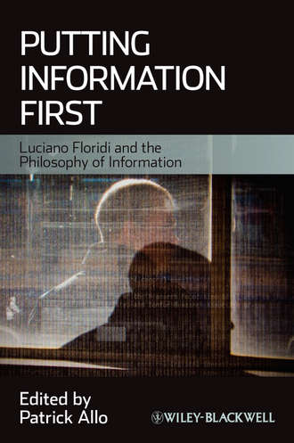 Patrick  Allo. Putting Information First. Luciano Floridi and the Philosophy of Information
