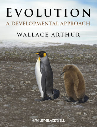 Wallace  Arthur. Evolution. A Developmental Approach