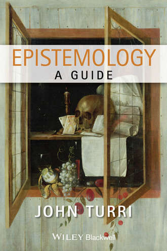 John  Turri. Epistemology. A Guide