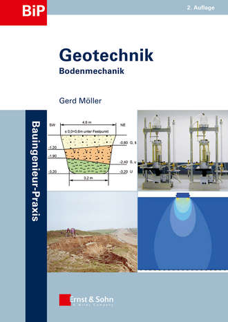 Geotechnik. Bodenmechanik. Gerd  Moller