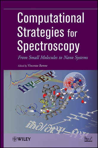 Vincenzo  Barone. Computational Strategies for Spectroscopy. from Small Molecules to Nano Systems