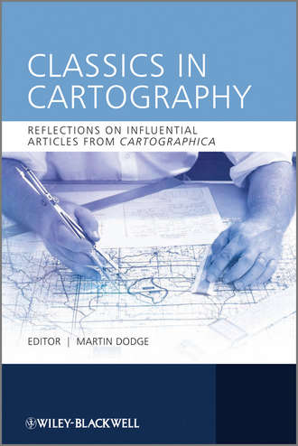 Martin  Dodge. Classics in Cartography. Reflections on influential articles from Cartographica