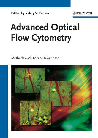 Valery Tuchin V.. Advanced Optical Flow Cytometry. Methods and Disease Diagnoses