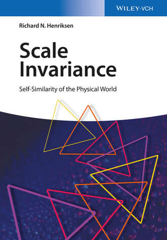 Richard Henriksen N.. Scale Invariance. Self-Similarity of the Physical World