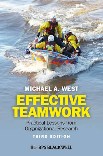 Michael West A.. Effective Teamwork. Practical Lessons from Organizational Research