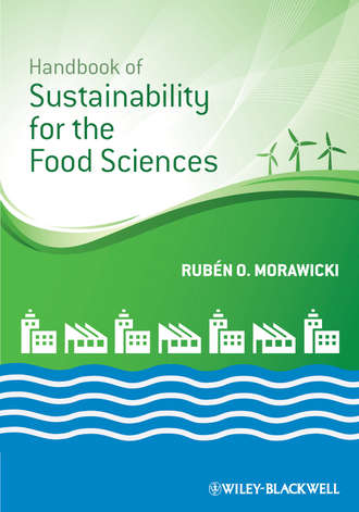 Rub?n Morawicki O.. Handbook of Sustainability for the Food Sciences
