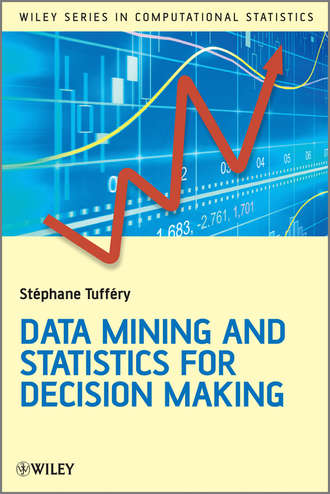 St?phane Tuff?ry. Data Mining and Statistics for Decision Making