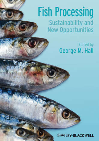 George Hall M.. Fish Processing. Sustainability and New Opportunities