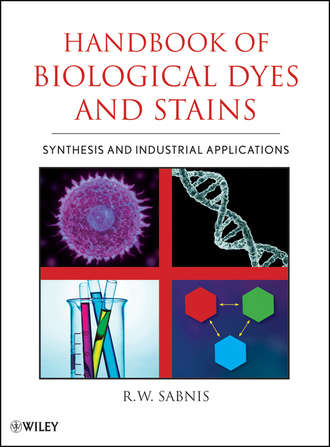R. Sabnis W.. Handbook of Biological Dyes and Stains. Synthesis and Industrial Applications