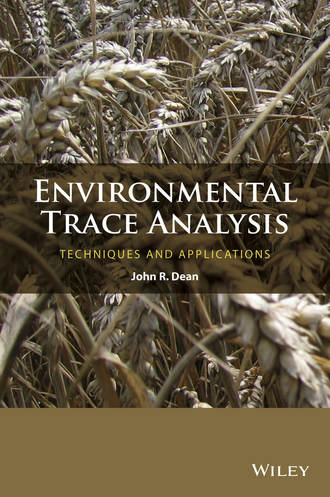 John Dean R.. Environmental Trace Analysis. Techniques and Applications