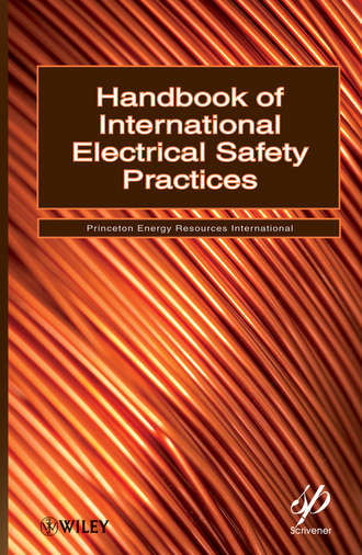 Handbook of International Electrical Safety Practices.   Princeton Energy Resources International
