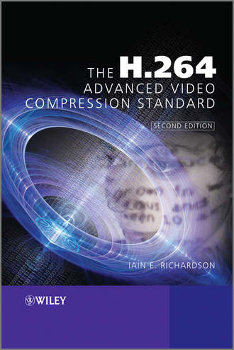 Iain Richardson E.. The H.264 Advanced Video Compression Standard