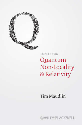 Tim  Maudlin. Quantum Non-Locality and Relativity. Metaphysical Intimations of Modern Physics